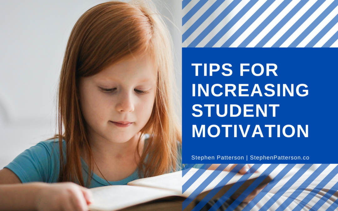 Tips for Increasing Student Motivation